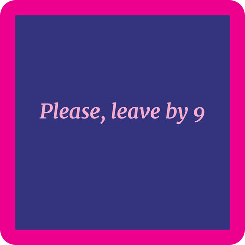 Coaster - Leave By 9